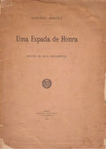 A ESPADA DE HONRA DO ESCULPTOR TEIXEIRA LOPES