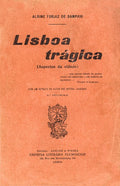 LISBOA TRÃGICA. [4.Âº MILHAR]
