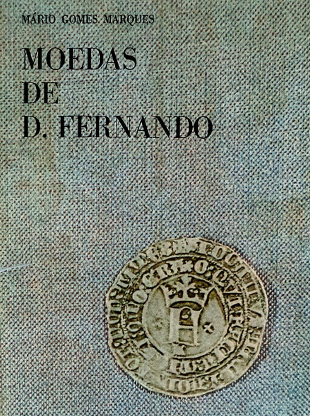 MOEDAS DE D. FERNANDO.
