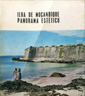 ILHA DE MOÃ‡AMBIQUE: PANORAMA ESTÃ‰TICO.