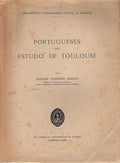 PORTUGUESES NO ESTUDO DE TOULOUSE.