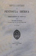 REPTIS E ANFÃBIOS DA PENÃNSULA IBÃ‰RICA E ESPECIALMENTE DE PORTUGAL.
