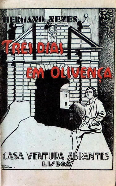 TRÃŠS DIAS EM OLIVENÃ‡A.