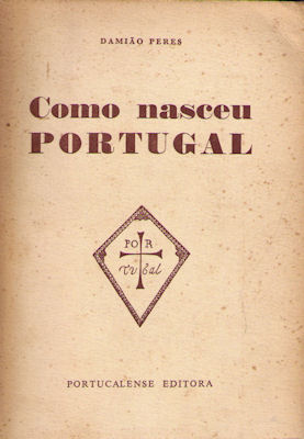 COMO NASCEU PORTUGAL. [7.Âª EDIÃ‡ÃƒO]