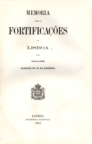 MEMÃ“RIA SOBRE AS FORTIFICAÃ‡Ã•ES DE LISBOA.