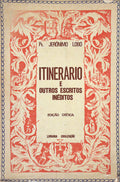 ITINERÃRIO E OUTROS ESCRITOS INÃ‰DITOS.