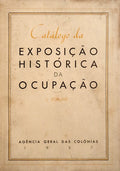 CATÃLOGO DA EXPOSIÃ‡ÃƒO HISTÃ“RICA DA OCUPAÃ‡ÃƒO.