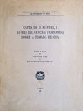 CARTA DE D. MANUEL I AO REI DE ARAGÃƒO,