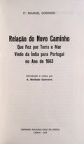 RELAÃ‡ÃƒO DO NOVO CAMINHO QUE FEZ POR TERRA E MAR VINDO DA ÃNDIA PARA PORTUGAL NO ANO DE 1663.