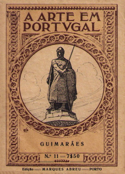 GUIMARÃƒES MONUMENTAL.