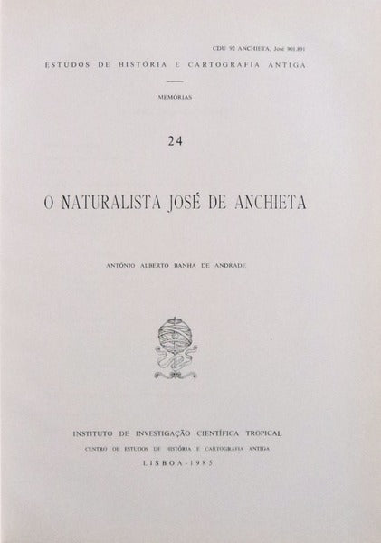 O NATURALISTA JOSÃ‰ DE ANCHIETA.