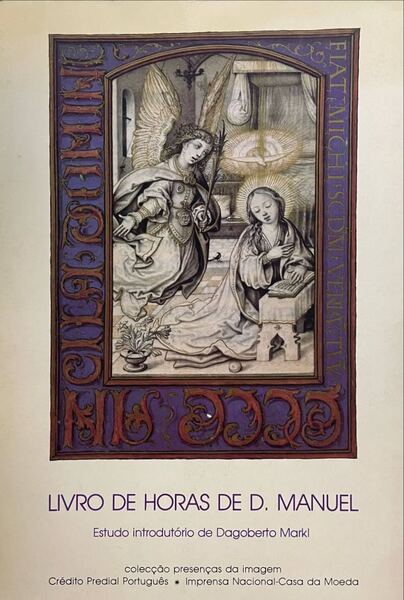 LIVRO DE HORAS DE D. MANUEL.