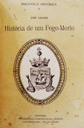 HISTORIA DE UM FOGO-MORTO