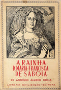 A RAINHA D. MARIA FRANCISCA DE SABÃ“IA. (1646-1683).