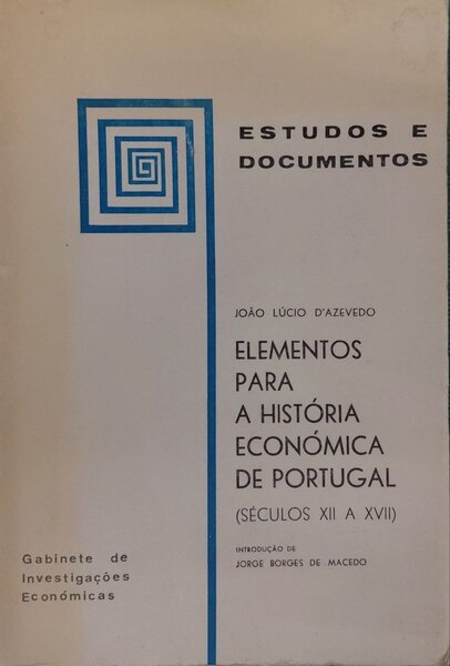 ELEMENTOS PARA A HISTÃ“RIA ECONÃ“MICA DE PORTUGAL.