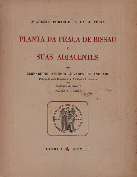 PLANTA DA PRAÃ‡A DE BISSAU E SEUS ADJACENTES.