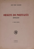 ORIGENS DO PORTUGUÃŠS. [2.Âª EDIÃ‡ÃƒO]