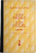 DOM PEDRO E DOM MIGUEL.