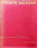 A PONTE SALAZAR.