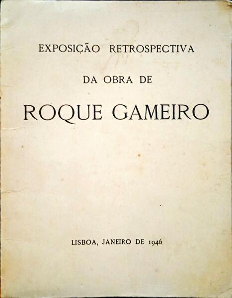 EXPOSIÃ‡ÃƒO RETROSPECTIVA DA OBRA DE ROQUE GAMEIRO.