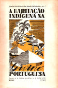 A HABITAÃ‡ÃƒO INDÃGENA NA GUINÃ‰ PORTUGUESA.