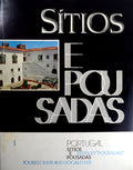 SÃTIOS E POUSADAS. SITES ET Â«POUSADASÂ». TOURIST INNS AND LOCALITIES. [C/SOB.]
