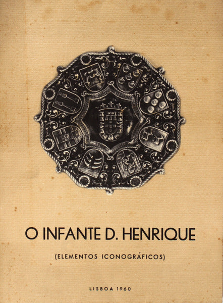 INFANTE (O) D. HENRIQUE (ELEMENTOS ICONOGRÃFICOS).
