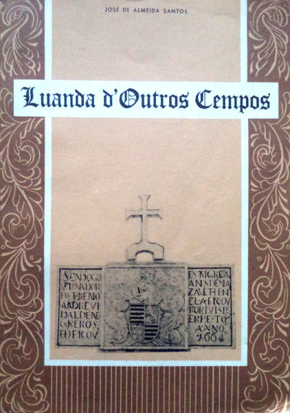 LUANDA Dâ€™OUTROS TEMPOS.