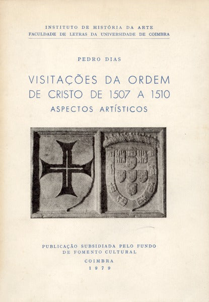 VISITAÃ‡Ã•ES DA ORDEM DE CRISTO DE 1507 A 1510.