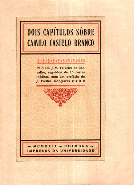DOIS CAPÃTULOS SOBRE CAMILO CASTELO BRANCO.