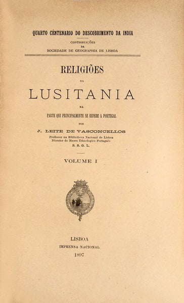 RELIGIÃ•ES DA LUSITANIA NA PARTE QUE SE REFERE PRINCIPALMENTE A PORTUGAL.