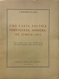 UMA CARTA NÃUTICA PORTUGUESA, ANÃ“NIMA, DE Â«CIRCAÂ» 1471.