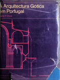 A ARQUITECTURA GÃ“TICA EM PORTUGAL. [2.Âª EDIÃ‡ÃƒO]