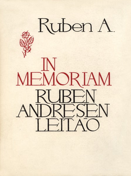 IN MEMORIAM RUBEN ANDRESEN LEITÃƒO. [3 VOLS.]