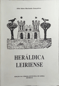 HERÃLDICA LEIRIENSE. [1.Âª EDIÃ‡ÃƒO]