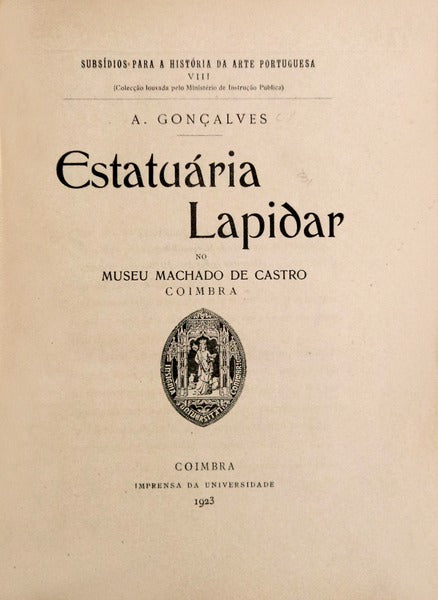 ESTATUÃRIA LAPIDAR NO MUSEU MACHADO DE CASTRO, COIMBRA.