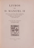 LIVROS DE D. MANUEL II.