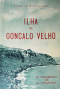 ILHA DE GONÃ‡ALO VELHO: DA DESCOBERTA ATÃ‰ AO AEROPORTO!