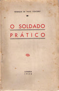 O SOLDADO PRÃTICO.