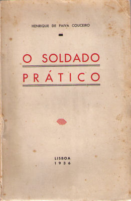 O SOLDADO PRÃTICO.