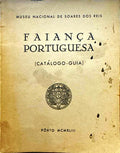 FAIANÃ‡A PORTUGUESA. (CATÃLOGO-GUIA).