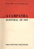 CAMPANHA (A) ELEITORAL DE 1961.