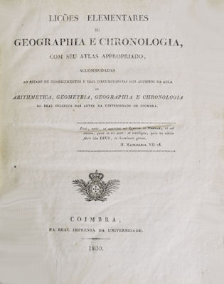 LIÃ‡Ã•ES ELEMENTARES DE GEOGRAPHIA E CHRONOLOGIA,