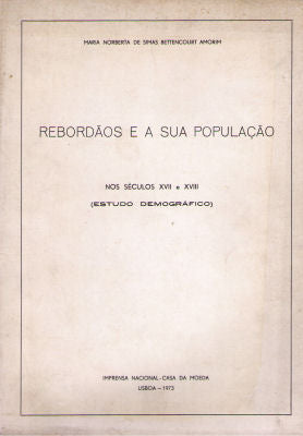 REBORDÃƒOS E A SUA POPULAÃ‡ÃƒO NOS SÃ‰CULOS XVII E XVIII.