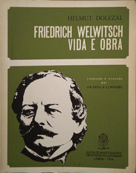 FRIEDRICH WELWITSCH VIDA E OBRA