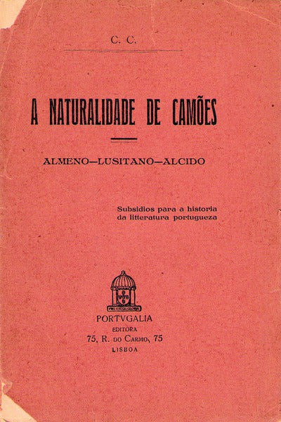 A NATURALIDADE DE CAMÃ•ES.
