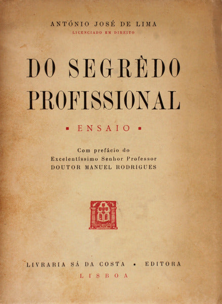 DO SEGREDO PROFISSIONAL.