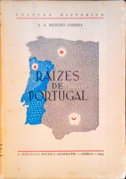 RAÃZES DE PORTUGAL.