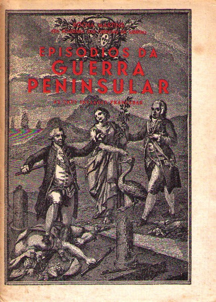 EPISODIOS DA GUERRA PENINSULAR.