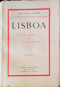 LISBOA, DA SUA VIDA E DA SUA BELEZA.